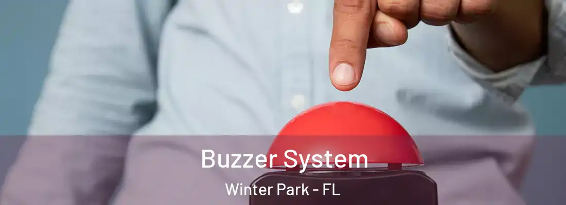 Buzzer System Winter Park - FL