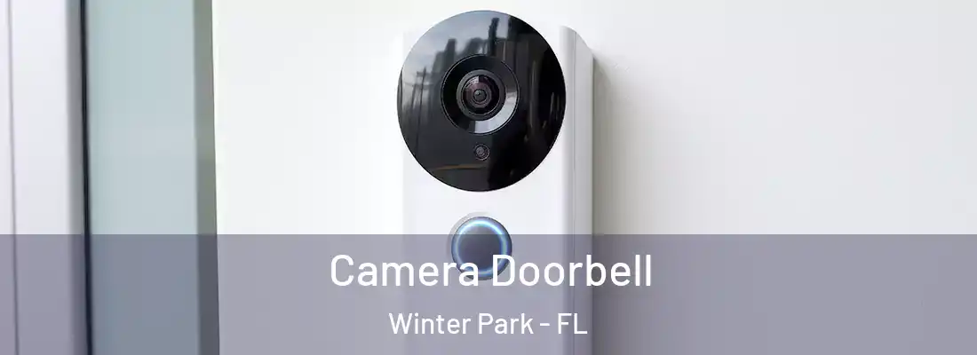 Camera Doorbell Winter Park - FL
