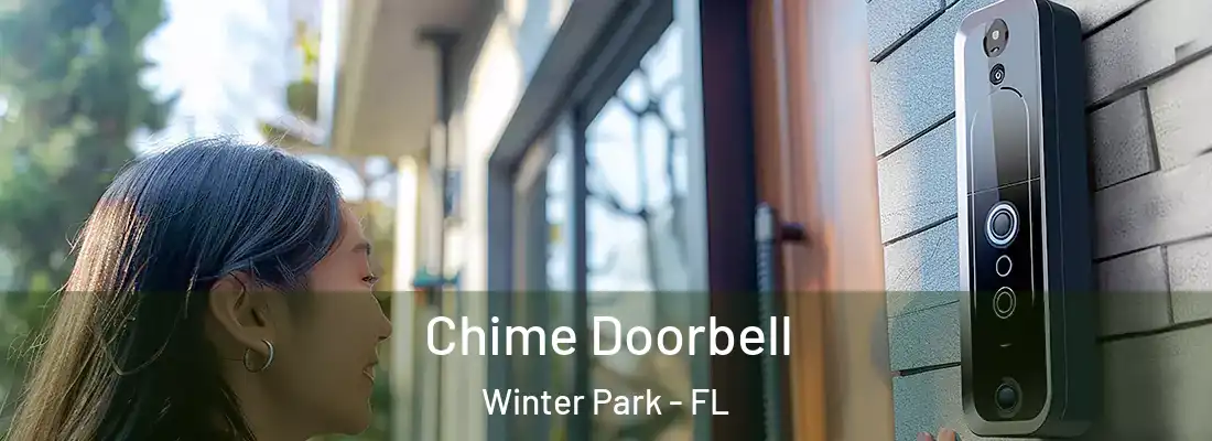 Chime Doorbell Winter Park - FL