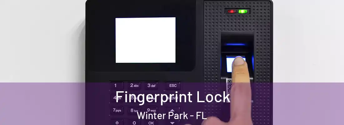 Fingerprint Lock Winter Park - FL