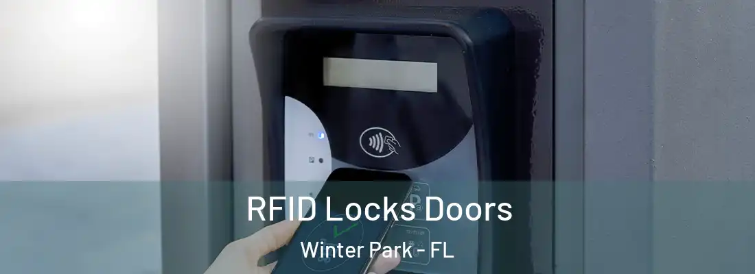 RFID Locks Doors Winter Park - FL